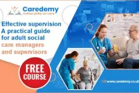 Effective supervision A practical guide for adult social care managers and supervisors Course