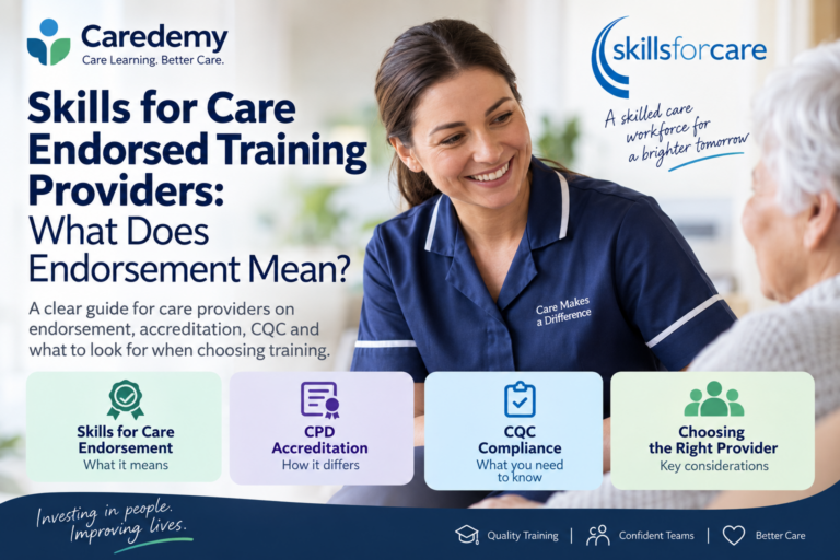 Skills for Care Endorsed Training Providers: What Does Endorsement Mean?